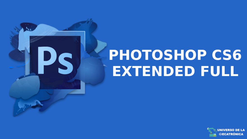 Descargar Photosho cs6 Extended Full