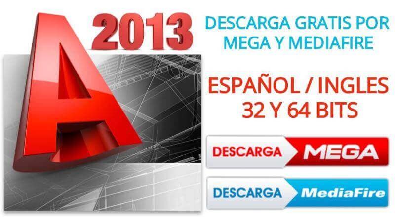 Descargar e Instalar AUTOCAD 2013 32/64 BITS ESPAÑOL/INGLES | MEGA Y MEDIAFIRE 2 Descargar e Instalar AUTOCAD 2013 32/64 BITS ESPAÑOL/INGLES | MEGA Y MEDIAFIRE