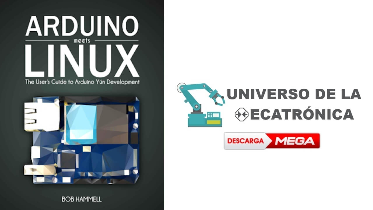 [PDF] Arduino Meets Linux_ The User's Guide to Arduino Yún Development