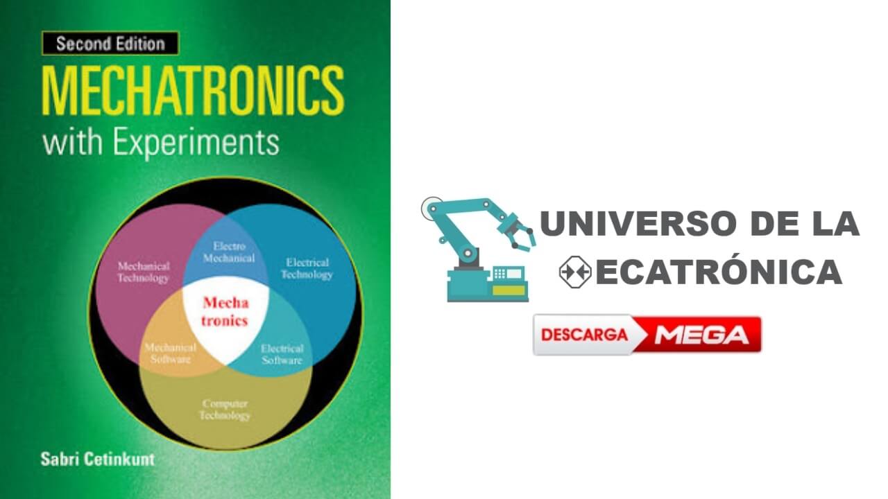 [PDF] Download: Mechatronics with Experiments 2da Ed