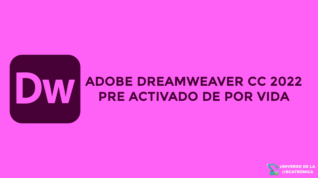Adobe Dreamweaver CC 2022 Por Mega y MediaFire