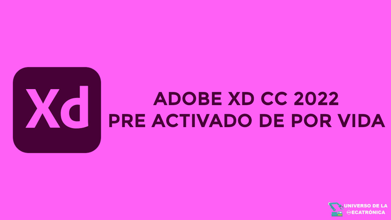 Adobe XD CC 2022 Por Mega y MediaFire